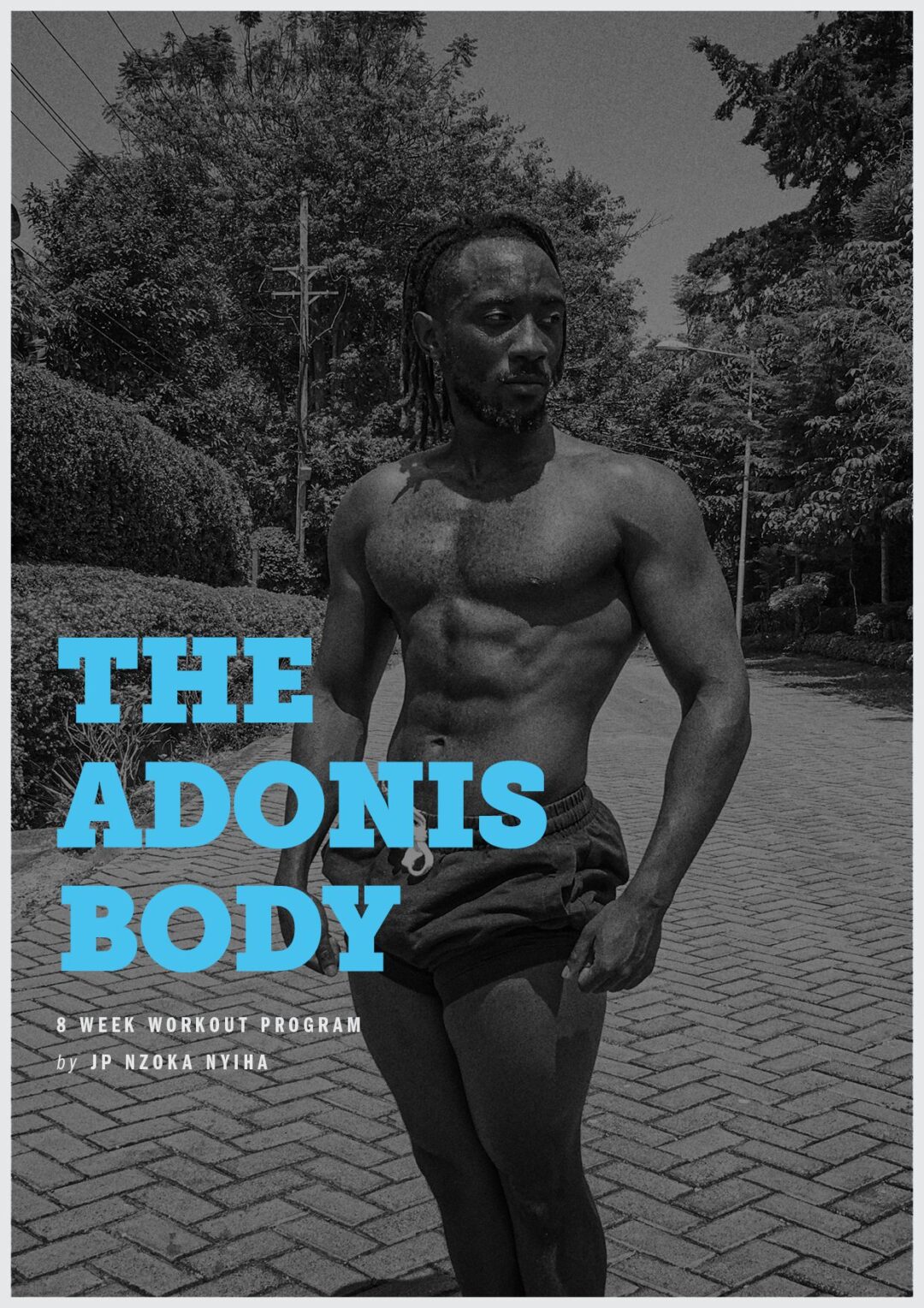 THE "ADONIS" BODY FREE HOME WORKOUT PROGRAM